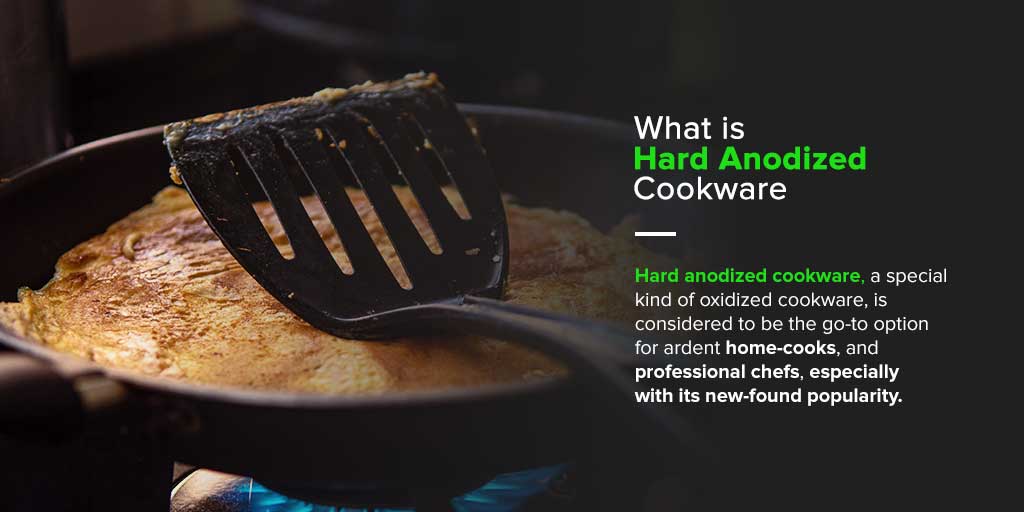 Hard Anodized Cookware