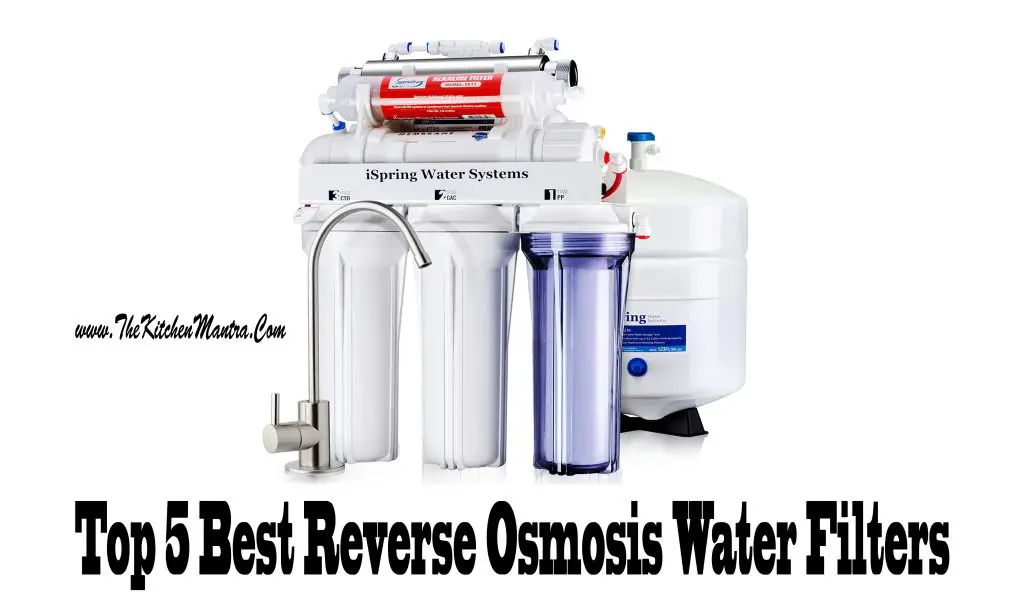 Top 7 Best Reverse Osmosis Water Filters | Buyer’s Guide & Reviews |