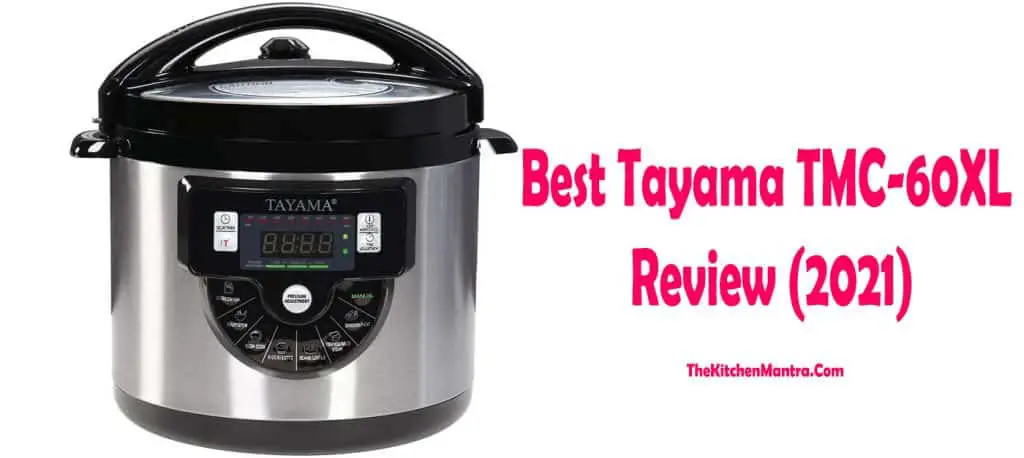 Best Tayama TMC-60XL Review