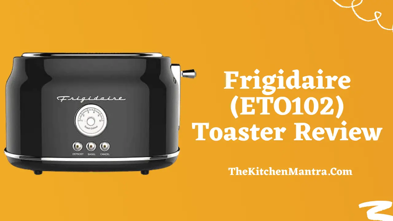 frigidaire toaster review