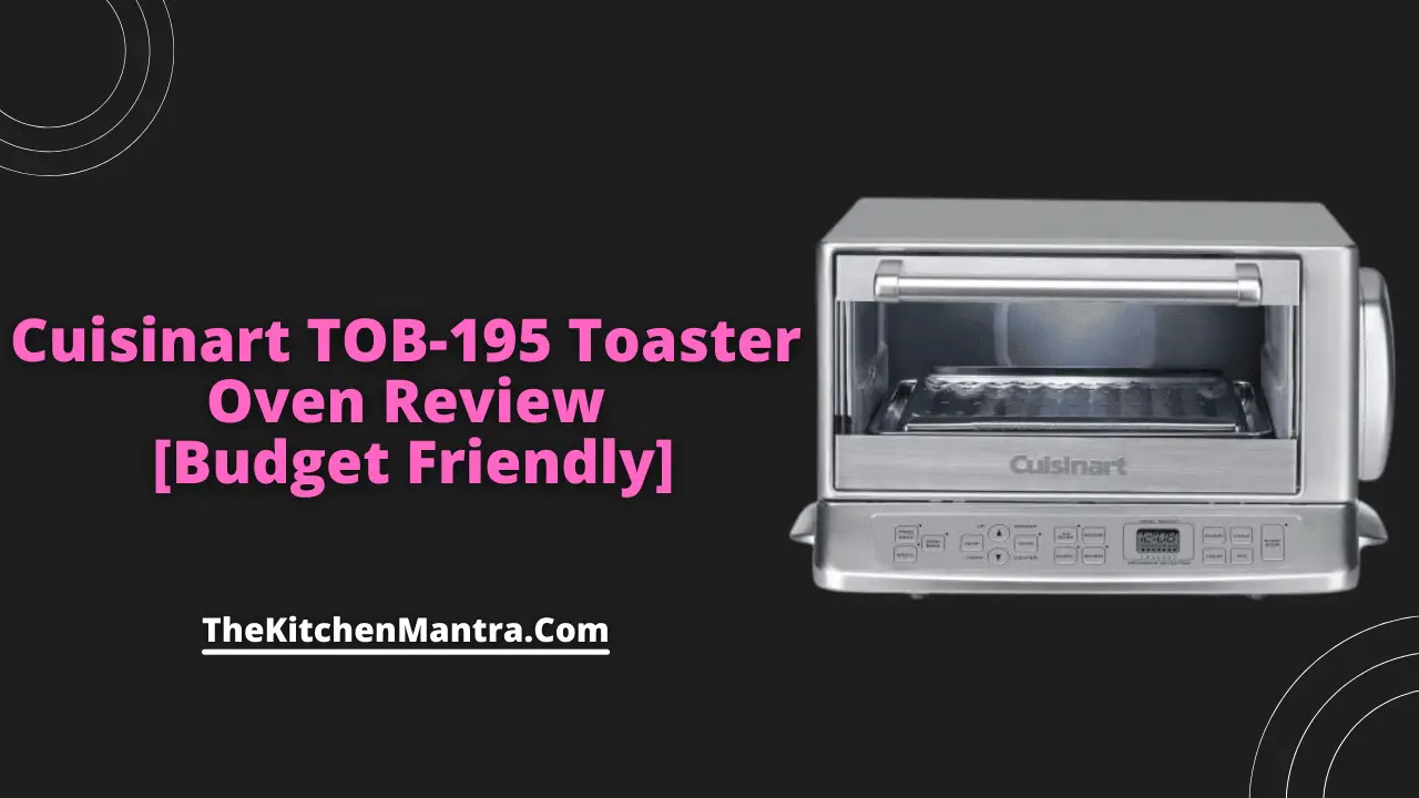 Cuisinart tob 195 exact heat toaster oven broiler