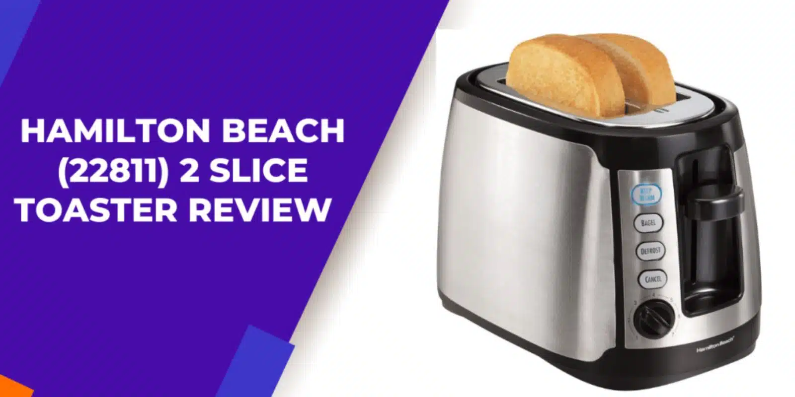 Hamilton Beach (22811) 2 Slice Toaster Review: Features, Pros & Cons