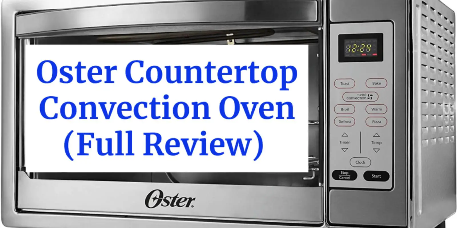 Oster Countertop Convection Oven Reviews: The Best for Your Kitchen